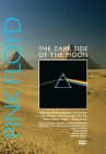 The Dark Side of The Moon - DVD, 5.1 Sound, Making of... etc