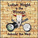 Luther Right & the Wrongs - Link zu amazon.de